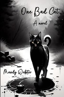 One Bad Cat by Webster, Amanda L.