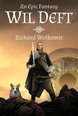 Wil Deft by Wolkomir, Richard