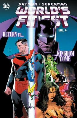 Batman/Superman: World's Finest Vol. 4: Return to Kingdom Come by Waid, Mark