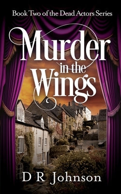 Murder in the Wings by Johnson, D. R.