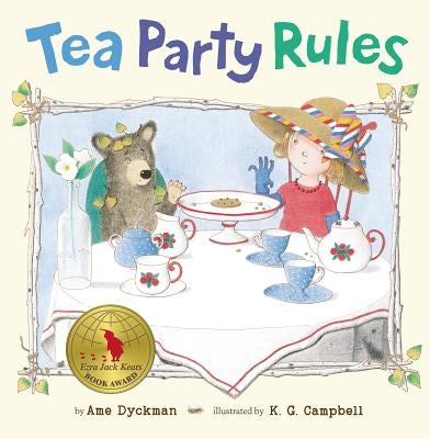 Tea Party Rules by Dyckman, Ame