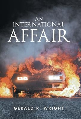 An International Affair by Wright, Gerald R.