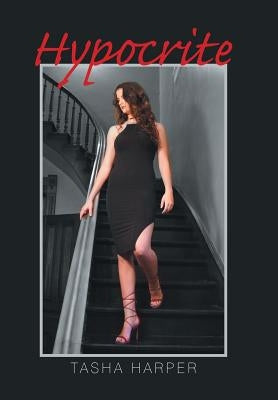 Hypocrite by Harper, Tasha