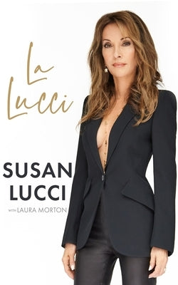 La Lucci by Lucci, Susan