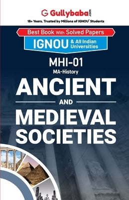 MHI-01 Ancient and Medieval Societies by Thakur, Pratibha