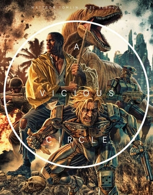 A Vicious Circle by Tomlin, Mattson