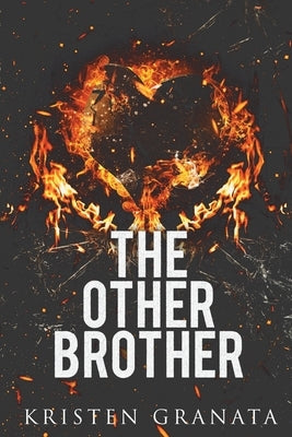 The Other Brother by Granata, Kristen