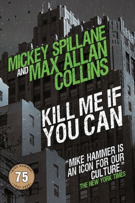 Kill Me If You Can by Collins, Max Allan