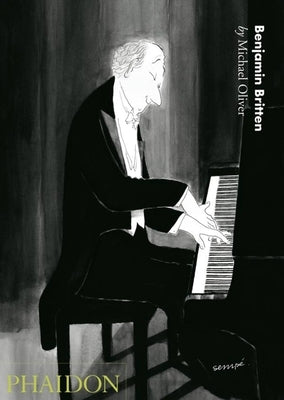 Benjamin Britten by Oliver, Michael