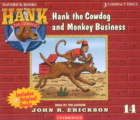 Hank the Cowdog and Monkey Business by Erickson, John R.
