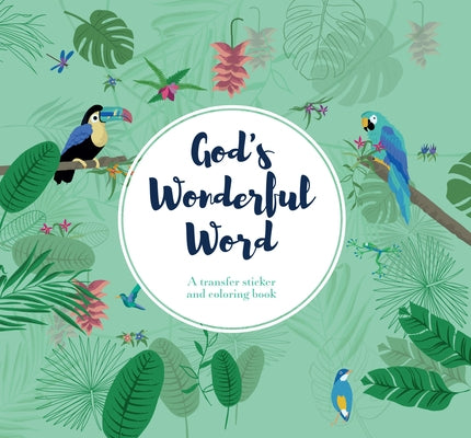 God's Wonderful Word by Segal, Emma
