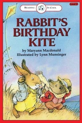 Rabbit's Birthday Kite: Level 2 by MacDonald, Maryann