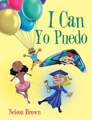 I Can by Brown, Nelson