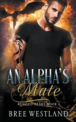 An Alpha's Mate by Westland, Bree