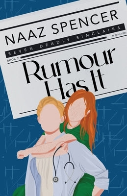 Rumour Has It by Spencer, Naaz