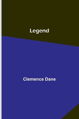 Legend by Dane, Clemence