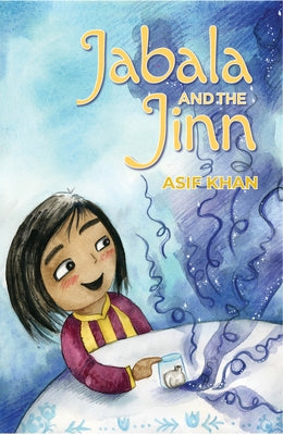 Jabala and the Jinn by Khan, Asif