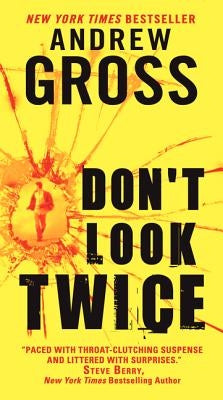 Don't Look Twice by Gross, Andrew