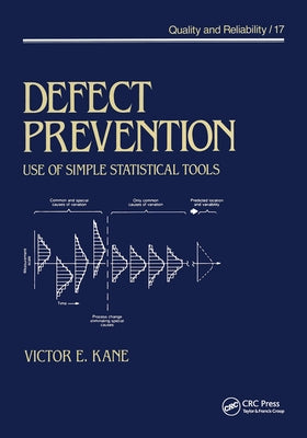 Defect Prevention: Use of Simple Statistical Tools by Kane