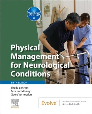 Physical Management for Neurological Conditions by Lennon, Sheila