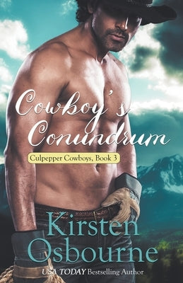 Cowboy's Cunundrum by Osbourne, Kirsten