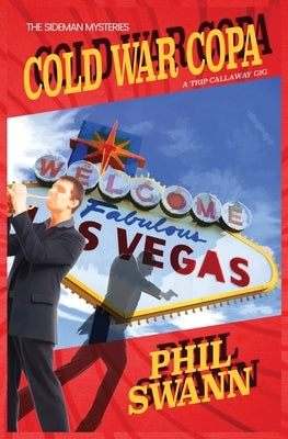 Cold War Copa by Swann, Phil