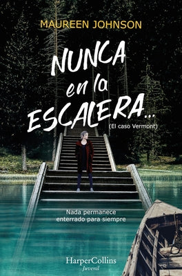 Nunca en la escalera by Johnson, Maureen