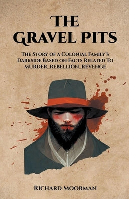 The Gravel Pits by Moorman, Richard