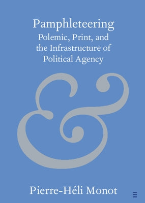 Pamphleteering by Monot, Pierre-Héli