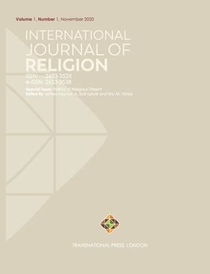 International Journal of Religion: Volume 1, Number 1 - November 2020 by Ozturk, Ahmet Erdi