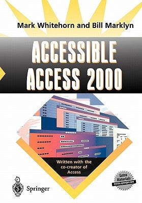 Accessible Access 2000 by Whitehorn, Mark
