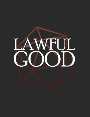 Lawful Good: RPG Themed Mapping and Notes Book by Notebooks, Puddingpie