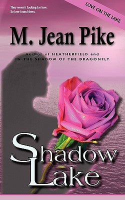 Shadow Lake by Pike, M. Jean