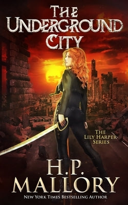 The Underground City by Mallory, H. P.
