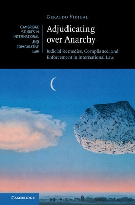Adjudicating over Anarchy by Vidigal, Geraldo