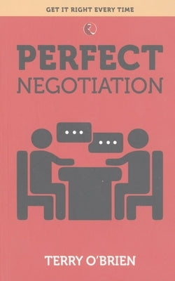 Perfect Negotiation by O'Brien, Terry