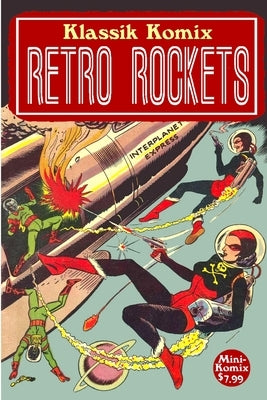 Klassik Komix: Retro Rockets by Komix, Mini
