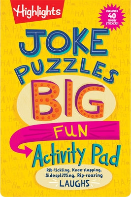 Joke Puzzles Big Fun Activity Pad by Highlights