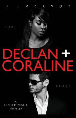 Declan + Coraline by McAvoy, J. J.