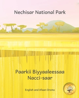 Nechisar National Park: Learn To Count with Ethiopian Animals in English and Afaan Oromo by Ready Set Go Books
