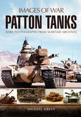 Patton Tanks by Green, Michael
