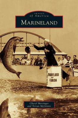Marineland by Messinger, Cheryl