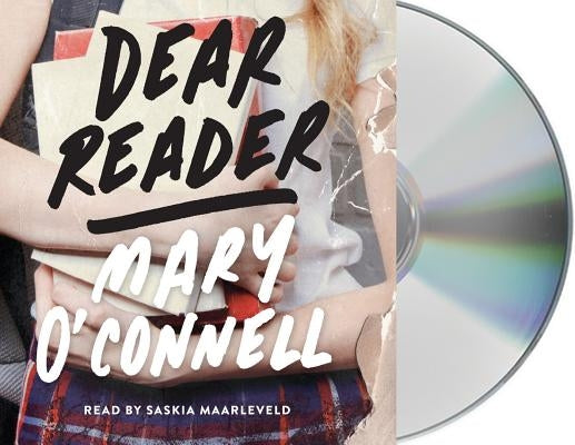 Dear Reader by O'Connell, Mary