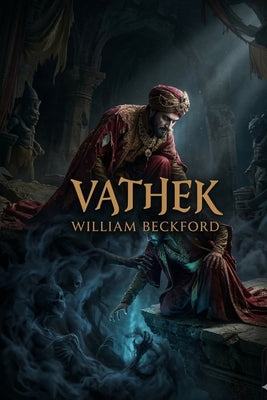 Vathek by Beckford, William