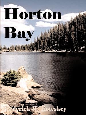 Horton Bay by Koteskey, Fred
