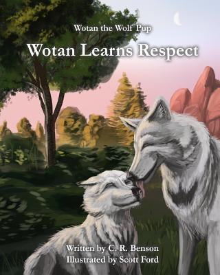 Wotan Learns Respect by Ford, Scott