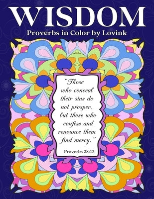 Wisdom: Proverbs in Color by Lovink Coloring