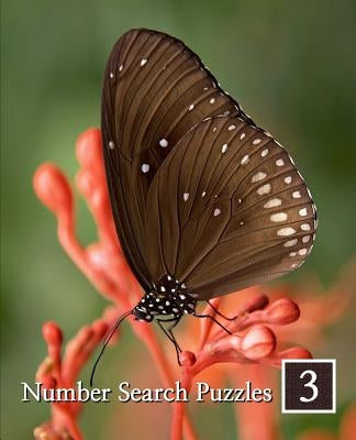 Number Search Puzzles 3: 100 Elegant Puzzles in Large Print by Puzzlefast Books