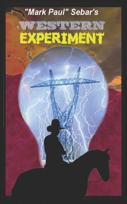 Western Experiment by Sebar, Mark Paul