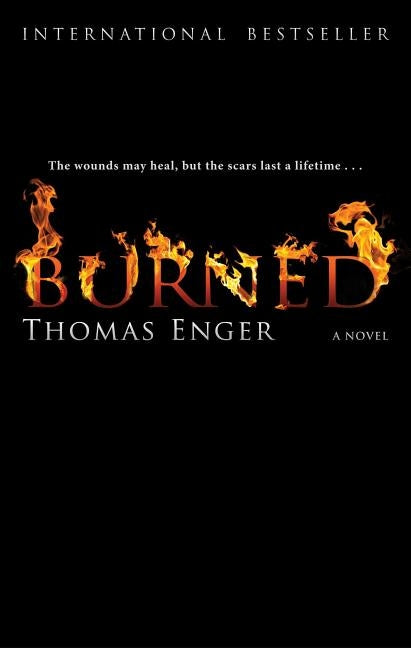Burned by Enger, Thomas